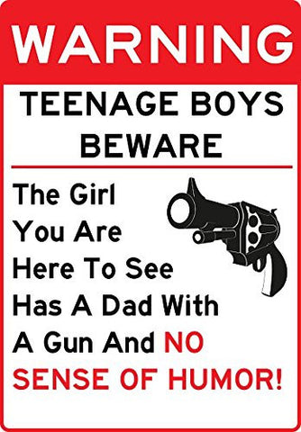 Warning Teenage Boys Beware - Sign Wise