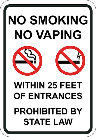 No Smoking No Vaping Within 25 Feet of All Building Prohibited By State Law - Sign Wise