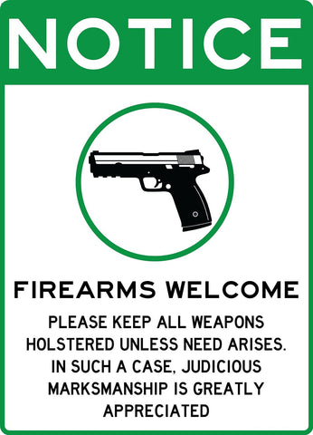 Guns Welcome Sign - Free Shipping - Sign Wise