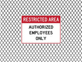 Restricted Area - Authorized Employees Only - Sign Wise