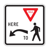 Yield Here to Pedestrians Left/Right - Sign Wise