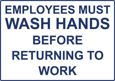 Employees Must Wash Hands - Sign Wise