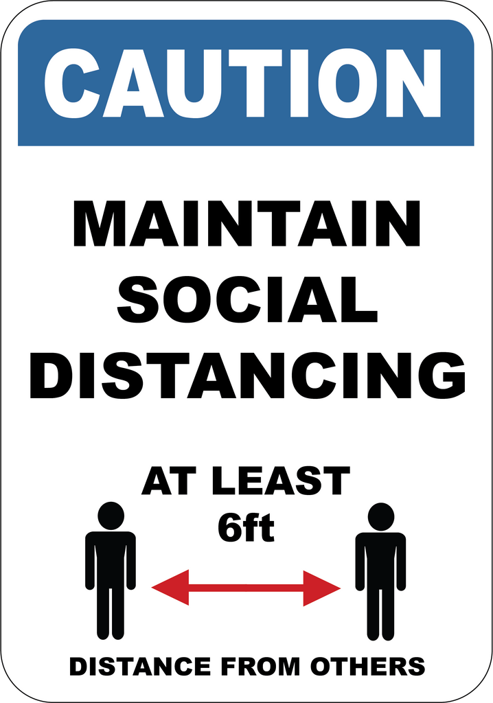 Maintain Social Distancing – Sign Wise