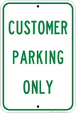 Customer Parking Only - Sign Wise