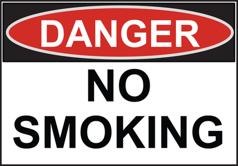 Danger No Smoking - Sign Wise