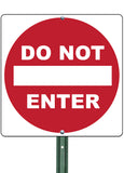 Do Not Enter - Sign Wise