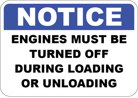 Engines Must Be Turned Off During Loading or Unloading