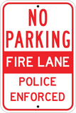 Fire Lane - Police Enforced - Sign Wise