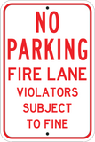 Fire Lane Violators Will Be Towed - Sign Wise