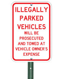 Illegally Parked Vehicles Will Be Towed - Sign Wise