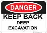 Keep Back - Deep Excavation - Sign Wise