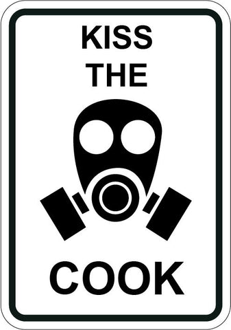 Kiss The Cook - Sign Wise