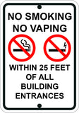 No Smoking No Vaping Within 25 Feet of All Building Entrances 12"x18" - Sign Wise