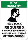 Stay Healthy - Masks Required in School