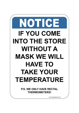 Mask Must Be Worn Funny Sign