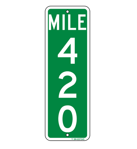 Mile Marker 420 - Sign Wise