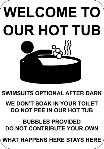 Welcome To Our Hot Tub Rules