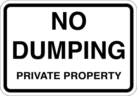 No Dumping Private Property - Sign Wise