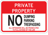 Private Property No Dumping Parking Trespassing