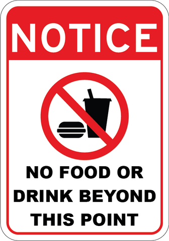 No Food or Drink Beyond This Point - Sign Wise
