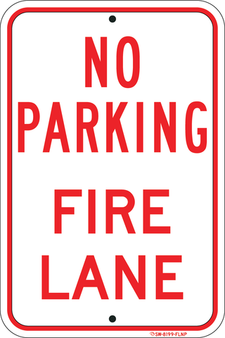 No Parking - Fire Lane 12"x18" - Sign Wise