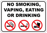 No Smoking Eating or Drinking - Sign Wise