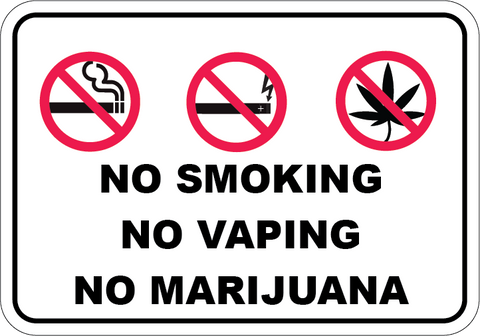 No Smoking No Vaping No Marijuana - Sign Wise