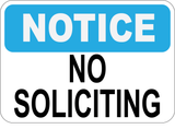 Notice - No Soliciting - Sign Wise