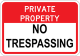 Private Property No Trespassing - Sign Wise