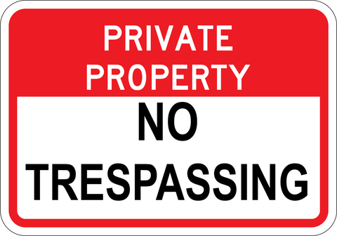 Private Property No Trespassing - Sign Wise