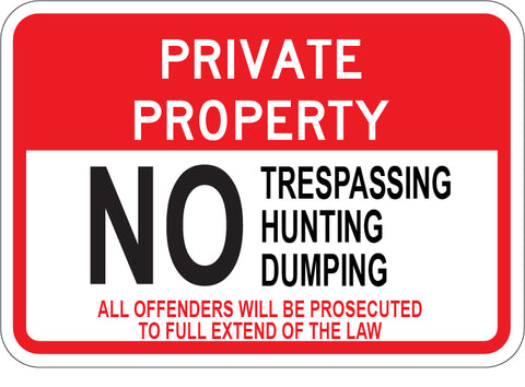 No Trespassing Hunting Dumping