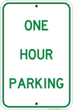 One Hour Parking Only - Sign Wise