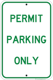 Permit Parking Only - Sign Wise