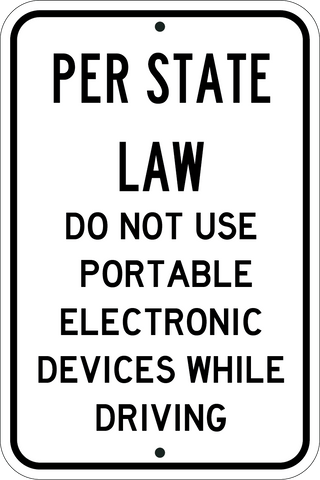 Per State Law - No Texting - Sign Wise