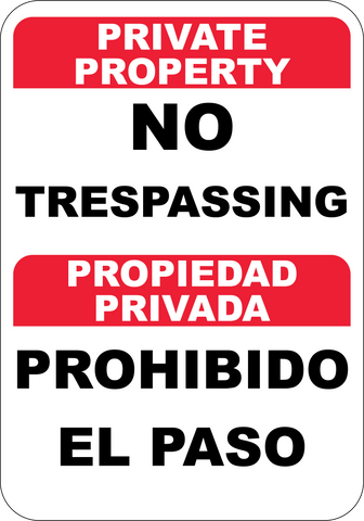 Private Property No Trespassing English/Spanish