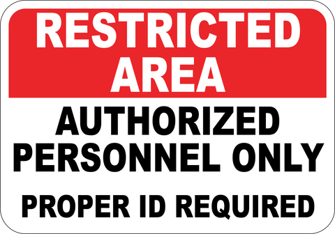 Restricted Area Authorized Personnel Only - Sign Wise