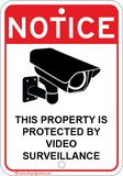 This Property Protected By Video Surveillance - Sign Wise