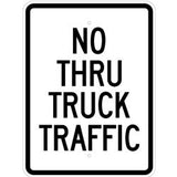 No Thru Truck Traffic - Sign Wise
