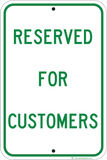 Reserved For Customers - Sign Wise