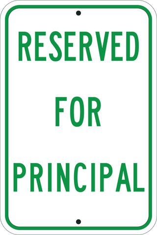 Reserved for Principal - Sign Wise