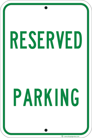 Reserved Parking - Sign Wise