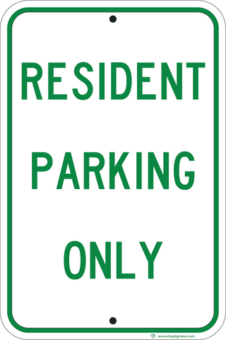 Resident Parking Only - Sign Wise