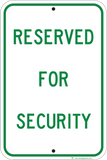 Reserved For Security - Sign Wise
