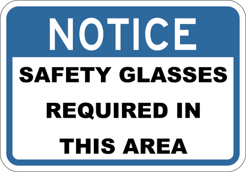 Safety Glasses Required In This Area - Sign Wise