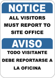VISITORS MUST REPORT sign. English and Spanish. 7"x 10"