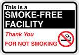 This is a Smoke-Free Facility - Sign Wise