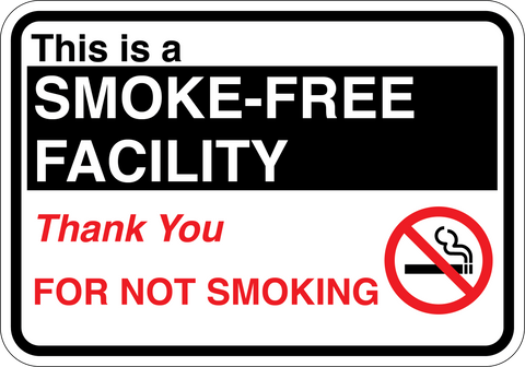 This is a Smoke-Free Facility - Sign Wise
