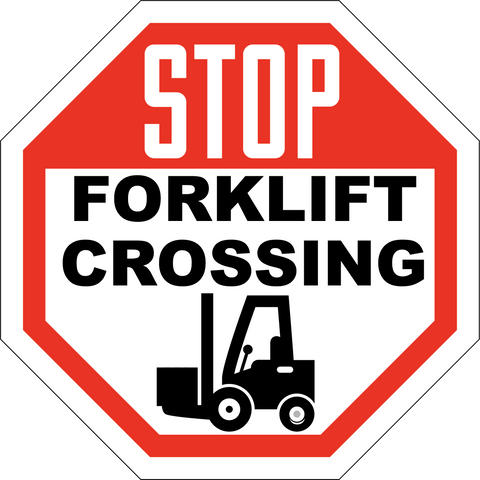Stop Forklift Crossing - Sign Wise