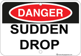 Sudden Drop - Sign Wise