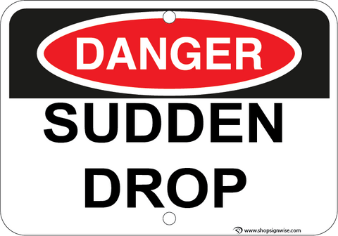 Sudden Drop - Sign Wise